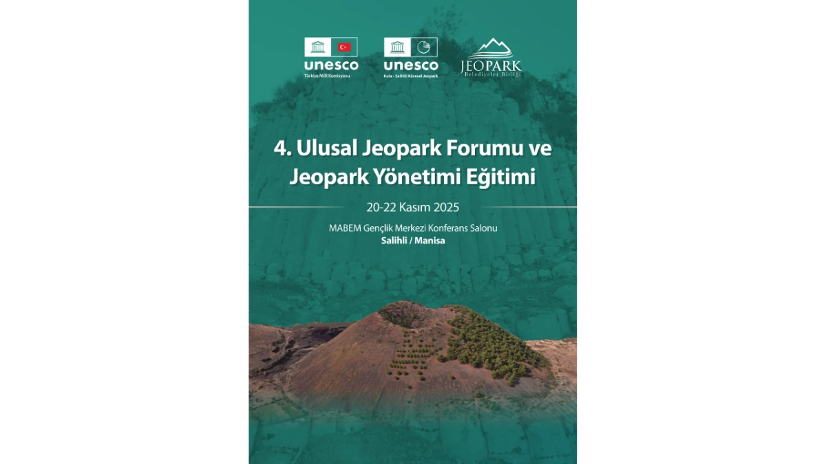 4. Ulusal Jeopark Forumu Manisa’da Toplanıyor