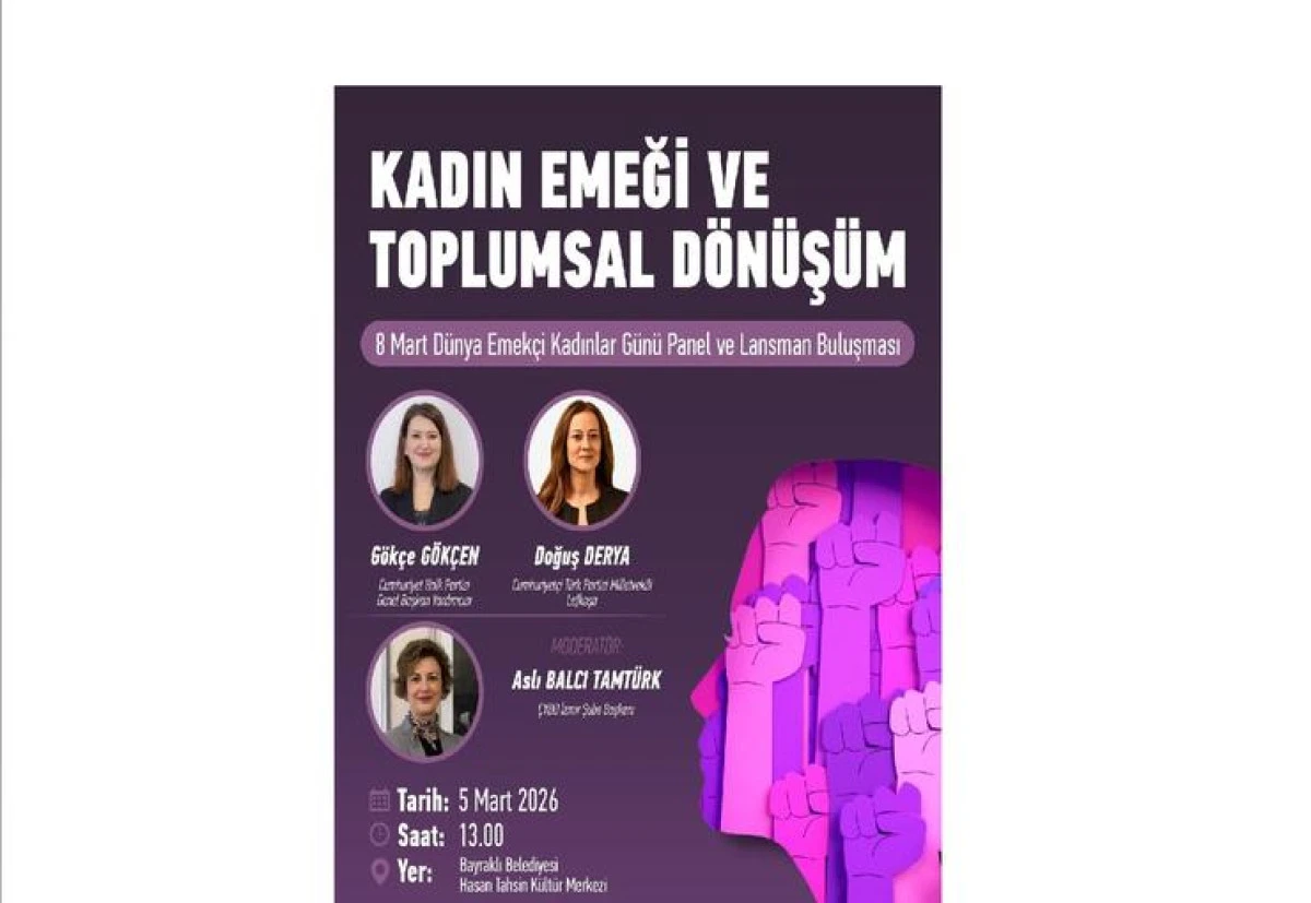 Bayraklı&rsquo;da 8 Mart Kapsamında Kadın Emeği ve Eşitlik Buluşması