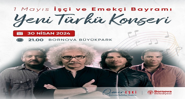 Bornova Belediyesi, 1 Mayıs'ı Yeni Türkü Konseriyle Kutlayacak