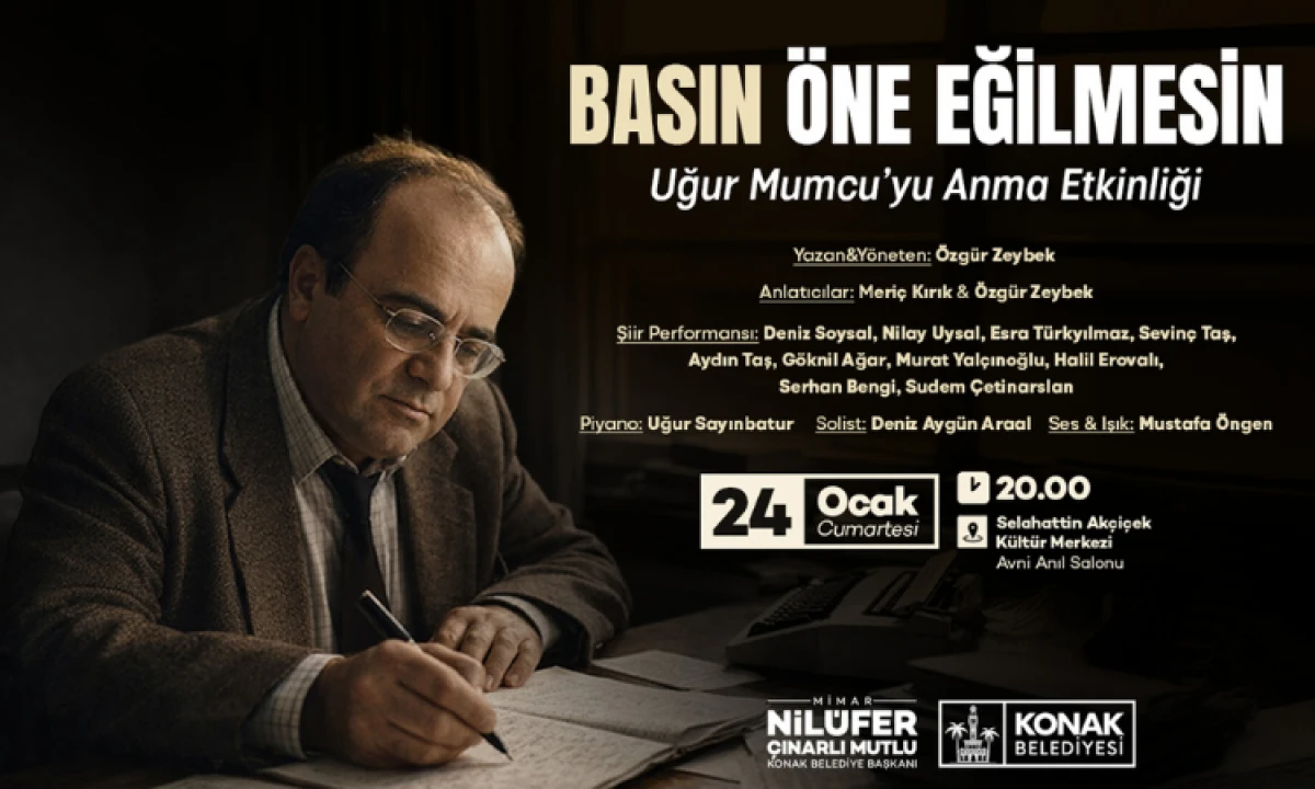 Uğur Mumcu Konak&rsquo;ta &ldquo;Basın &Ouml;ne Eğilmesin&rdquo; Etkinliğiyle Anılacak